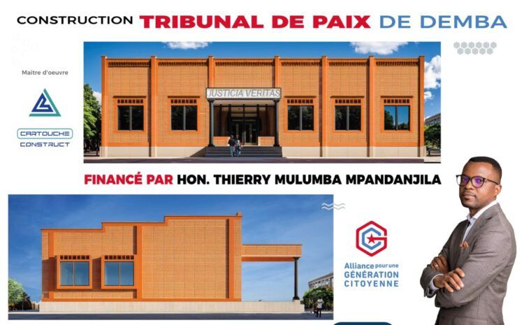  Début des travaux de construction du Tribunal de Paix de Demba, financé par Hon. Thierry MULUMBA